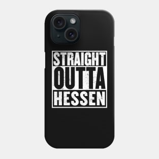 Straight Outta Hessen (Hesse) Phone Case