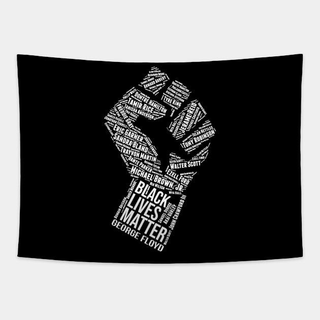 BLM Fist Say Their Names #blacklivesmatter Tapestry by irenelopezz