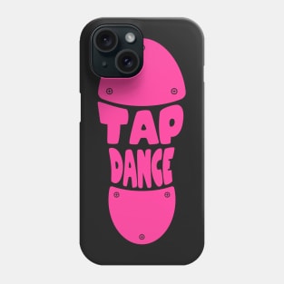 Tap Dance Footprint - Female Dancers Gift design Phone Case