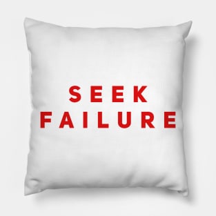 Seek Failure Pillow