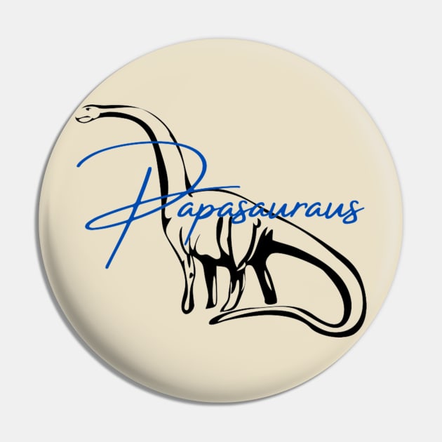 Papa Saurus Pin by Artistic Design