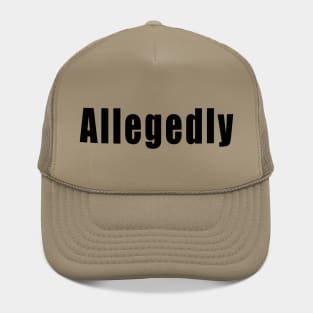Allegedly Hat