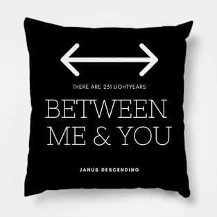 Between Us (dark) Pillow