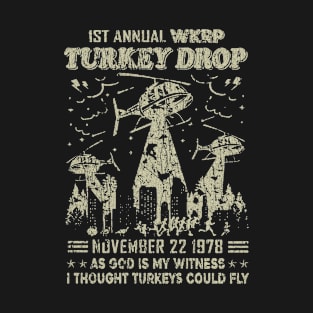 WKRP TURKEY DROP 1978 - VINTAGE RETRO STYLE T-Shirt