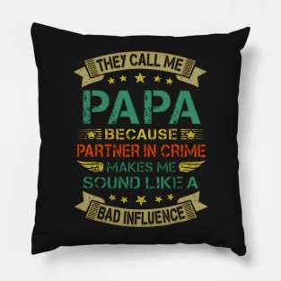 Funny Grandpa Shirts, Papa Partner In Crime Dad Fathers Day Pillow