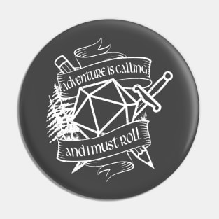 Adventure is calling Pin