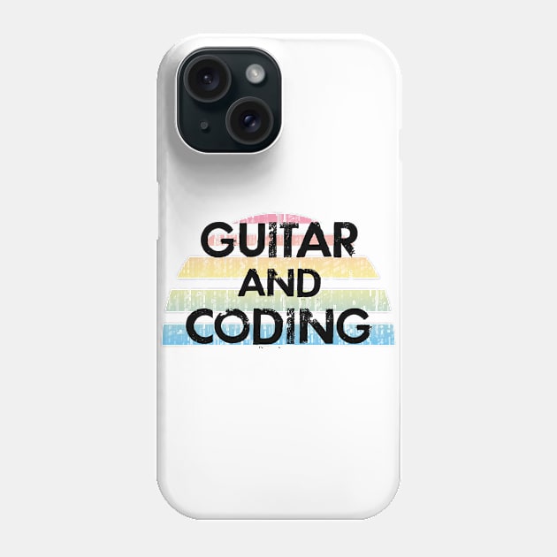 Guitar and coding. Funny programming quote. Badass coder. Coolest best most awesome programmer ever. Gifts for coders and music lovers. Coding humor Phone Case by BlaiseDesign