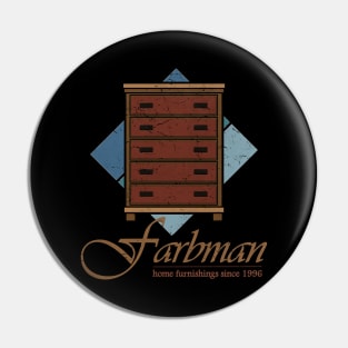 Farbman Home Furnishings Pin