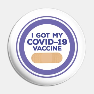 I Got My Covid-19 Vaccine Pin