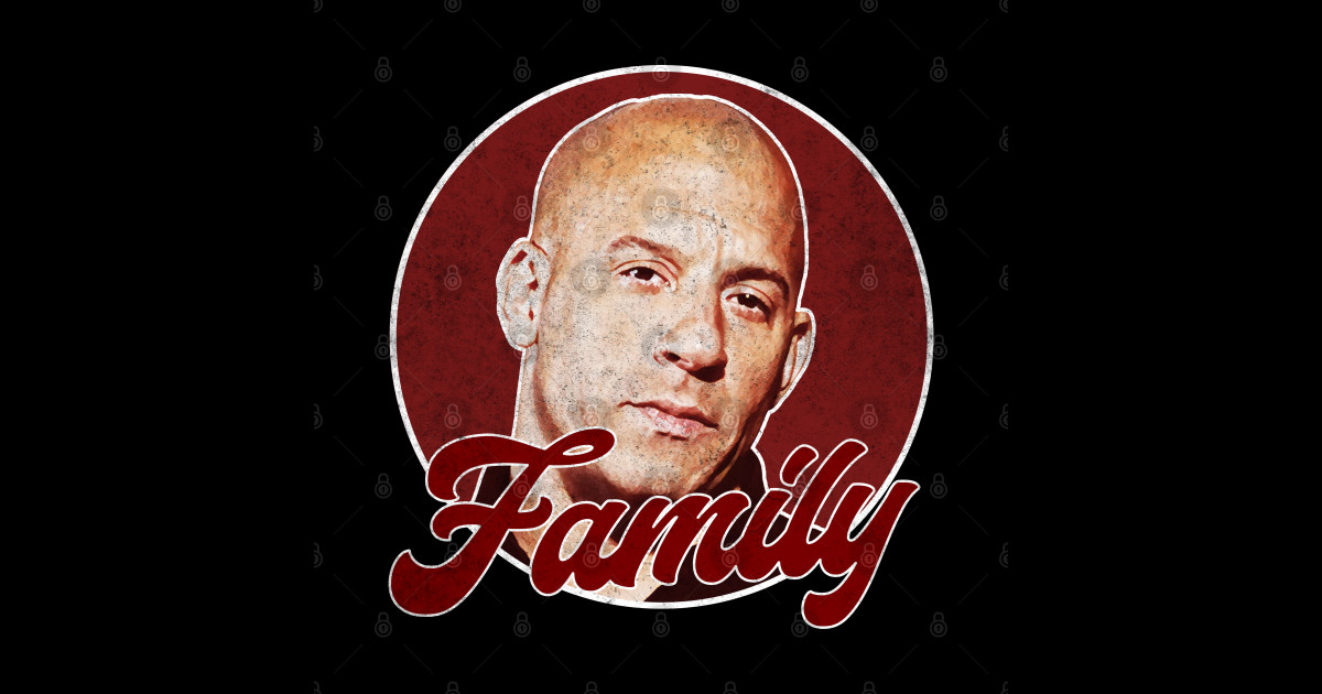 Vin Diesel Family Meme Vin Diesel TShirt TeePublic