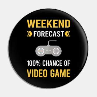 Weekend Forecast Video Games Game Gaming Gamer Pin