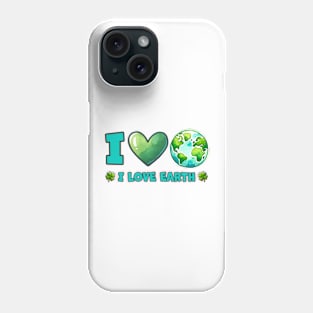 I Love Earth Phone Case