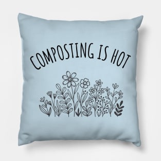 Composting is Hot Pillow