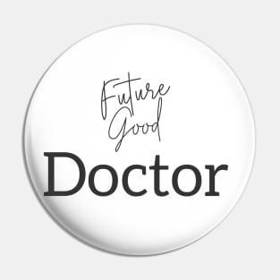 Good Doctor Pin