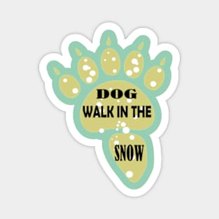 Dog Walk in the Snow Magnet