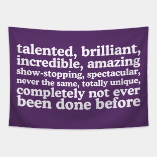 Talented, Brilliant, Incredible, Amazing...Lady Gaga Quote Meme Tapestry