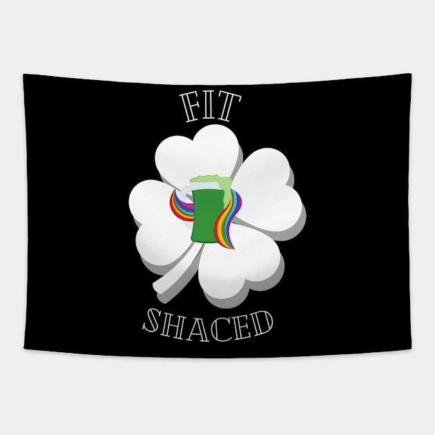 FitShaced - St Patrick's Day Funny Drinking Clover Green Beer Tapestry by Apathecary