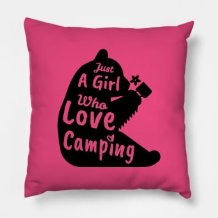 Camping, Just A Girl Who Loves Camping, Camping Life, Wildlife Camper, Hiking Love Pillow