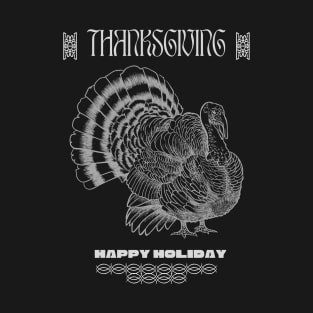 Turkey Thanksgiving happy thankful holiday T-Shirt