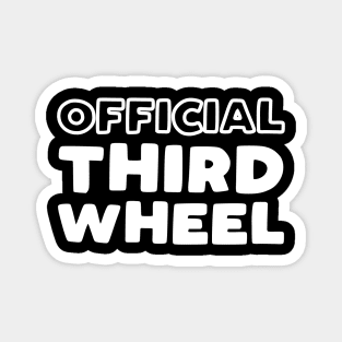 Official Third Wheel Magnet