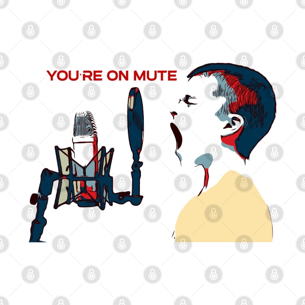 You're on Mute by FasBytes