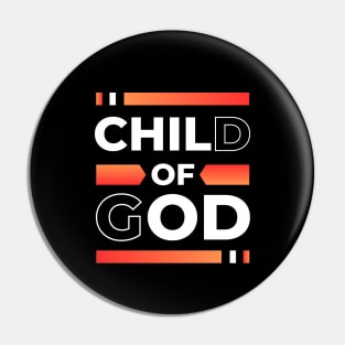 Child Of God | Christian Pin