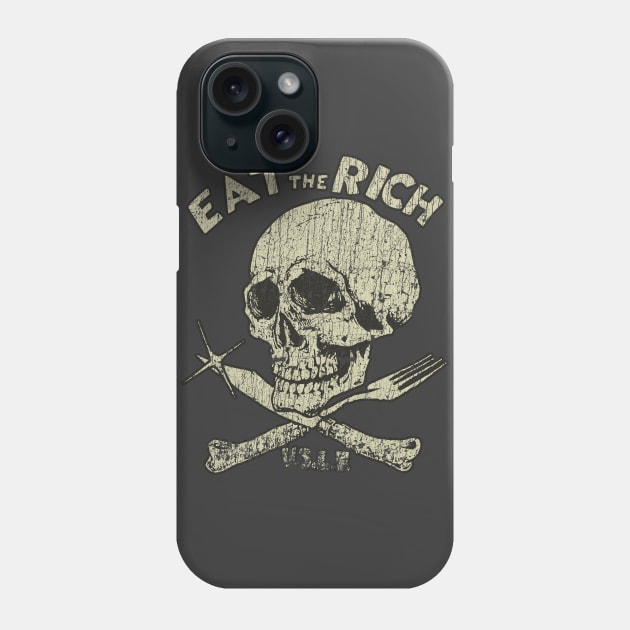 Eat The Rich 1978 Phone Case by JCD666