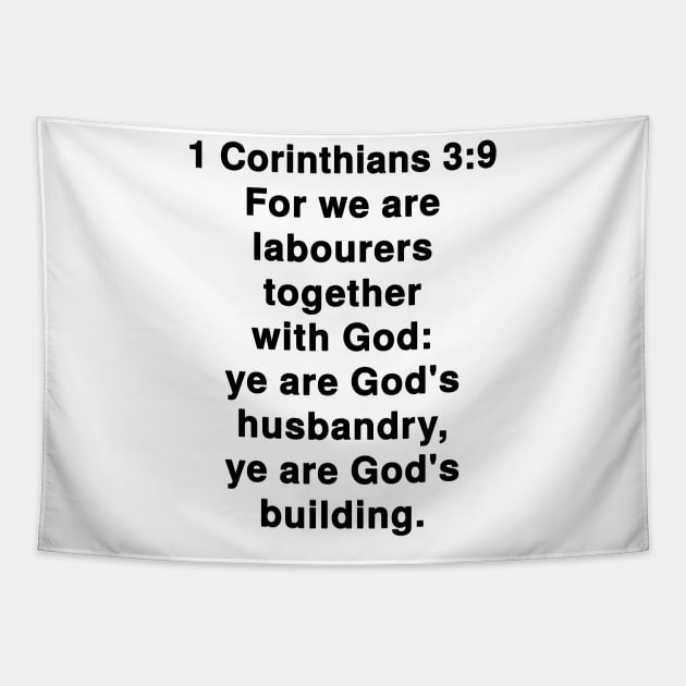 1 Corinthians 3:9  King James Version (KJV) Bible Verse Typography Tapestry by Holy Bible Verses