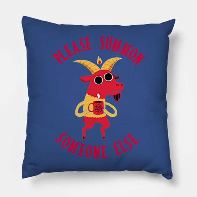 Summon Someone Else 1 Pillow by binhhai6shop