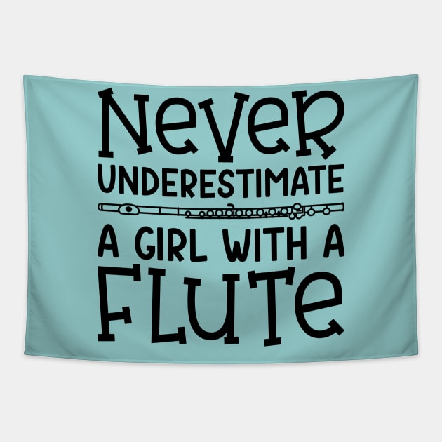 Never Underestimate A Girl With A Flute Marching Band Cute Funny Tapestry by GlimmerDesigns