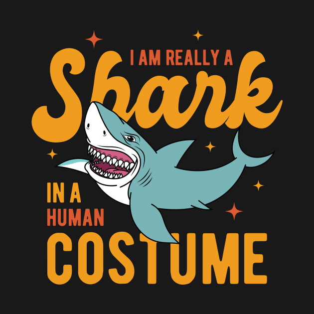 I Am Really A Shark In A Human Costume by ChicGraphix