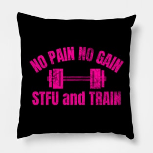 No Pain No Gain Pillow