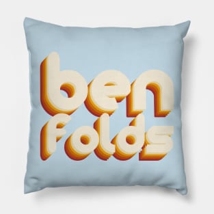 ben folds Pillow