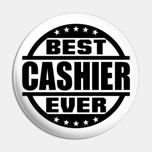 Best Cashier Ever Pin