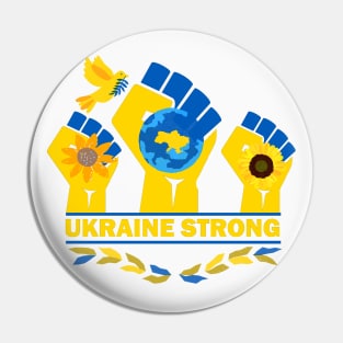 Ukraine strong Pin