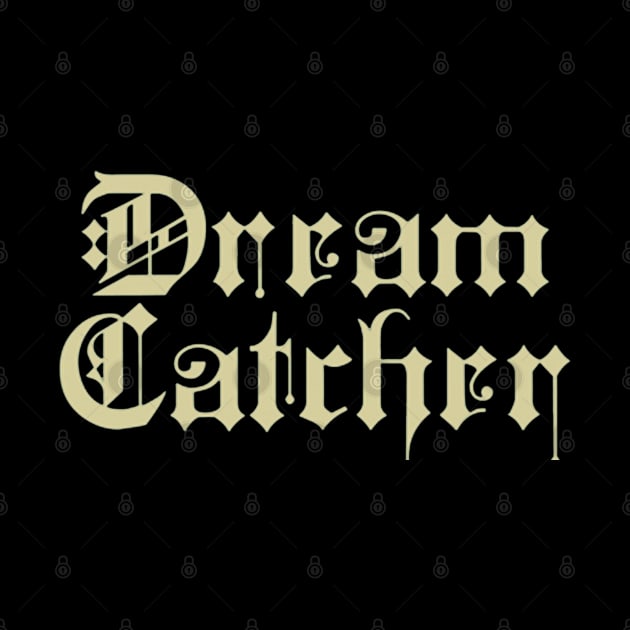 Dreamcatcher Typography by hallyupunch