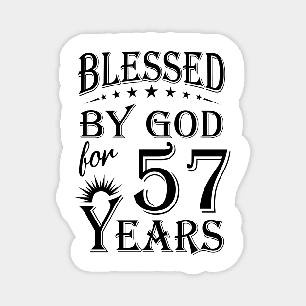 Blessed By God For 57 Years Magnet by Lemonade Fruit