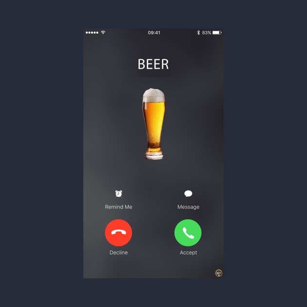 Beer is calling by BrewWears