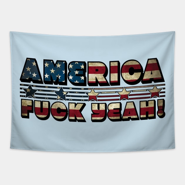 AMERICA FUCK YEAH Tapestry by Dripsha