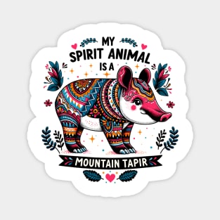 My Spirit Animal is a Mountain Tapir - Cute Design Magnet