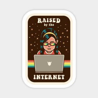 Raised by the Internet Magnet