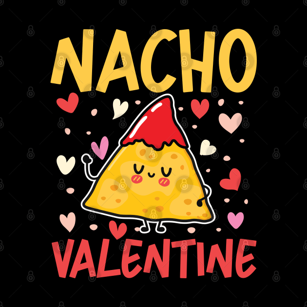 Nacho Valentine by AngelBeez29