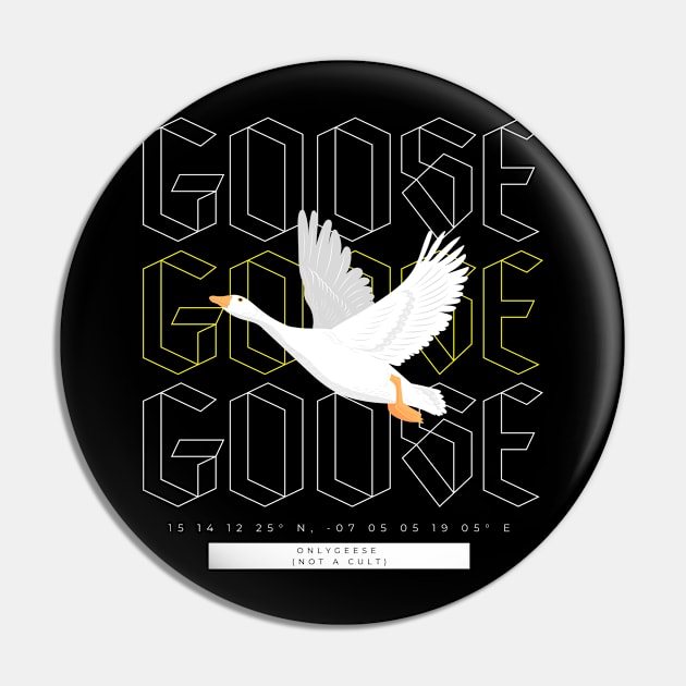 GOOSE Streetwear Style Pin by OnlyGeeses