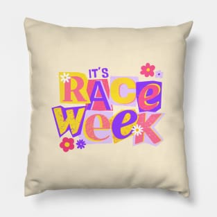 It's Race Week F1 Pillow