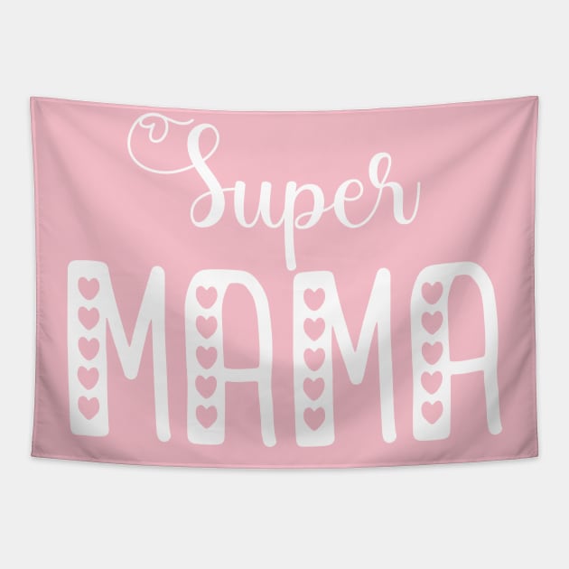 Super mom mothers day gifts 2022 Tapestry by haloosh