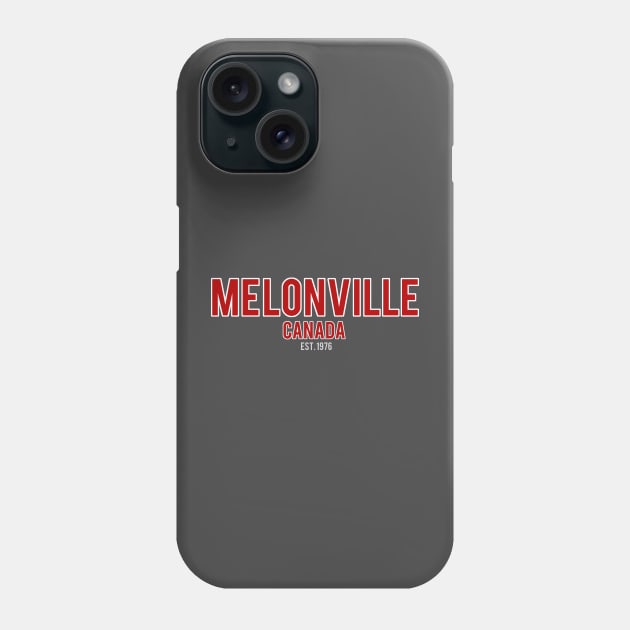 Melonville Canada Phone Case by DavidLoblaw