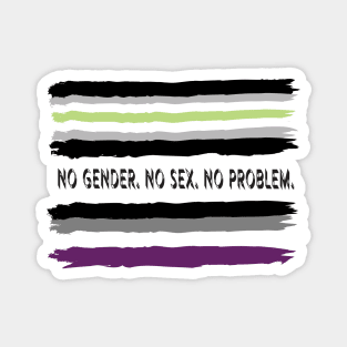 No Gender. No Sex. No Problem. Magnet