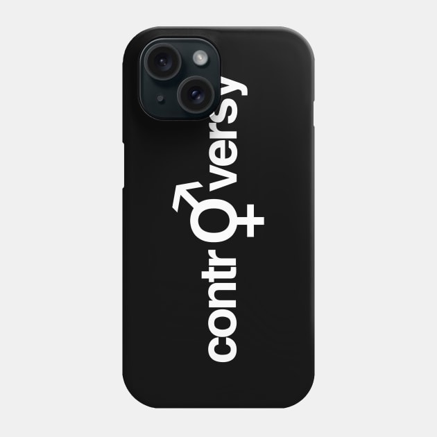 Controversy Intersexual Variant Phone Case by GoldenGear