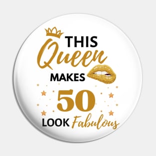 Funny This Queen Makes 50 Look Fabulous Quote 50th birthday Gift For Her Pin