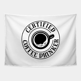 Certified Coffee Drinker Tapestry